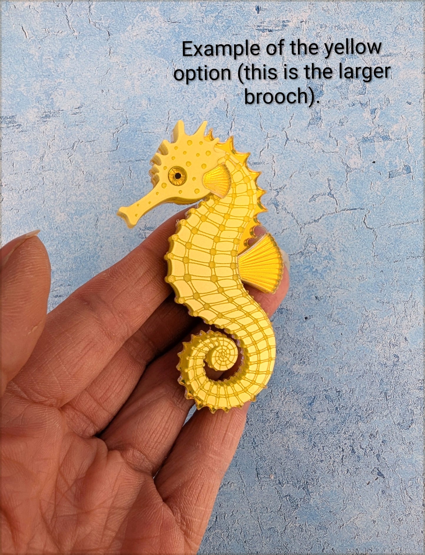 PRE ORDER Single Mini Seahorse Brooch (Same size as statement earrings) 3 Colours
